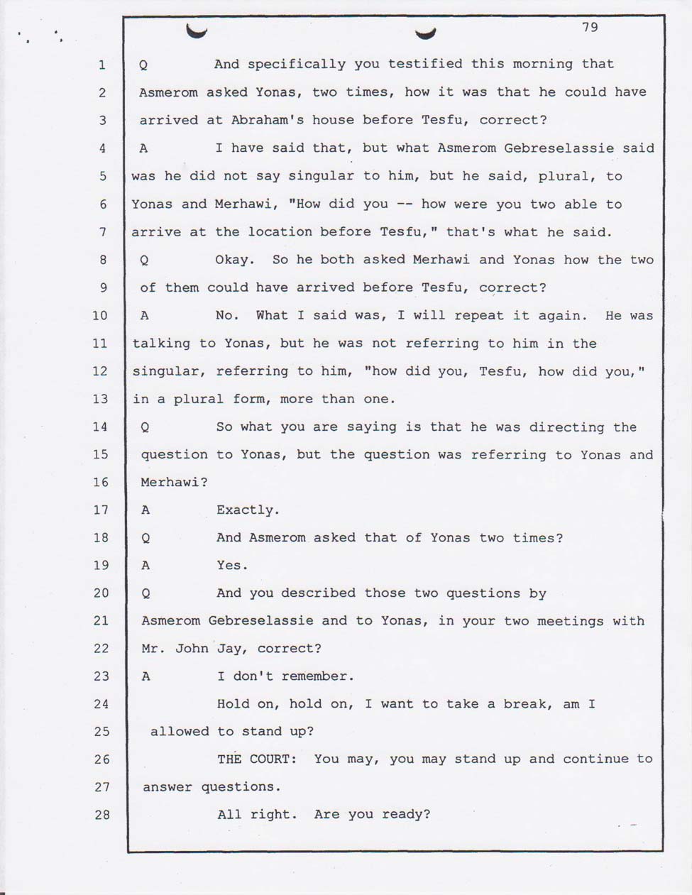 Angesom's testimony Jan. 23, 2008.