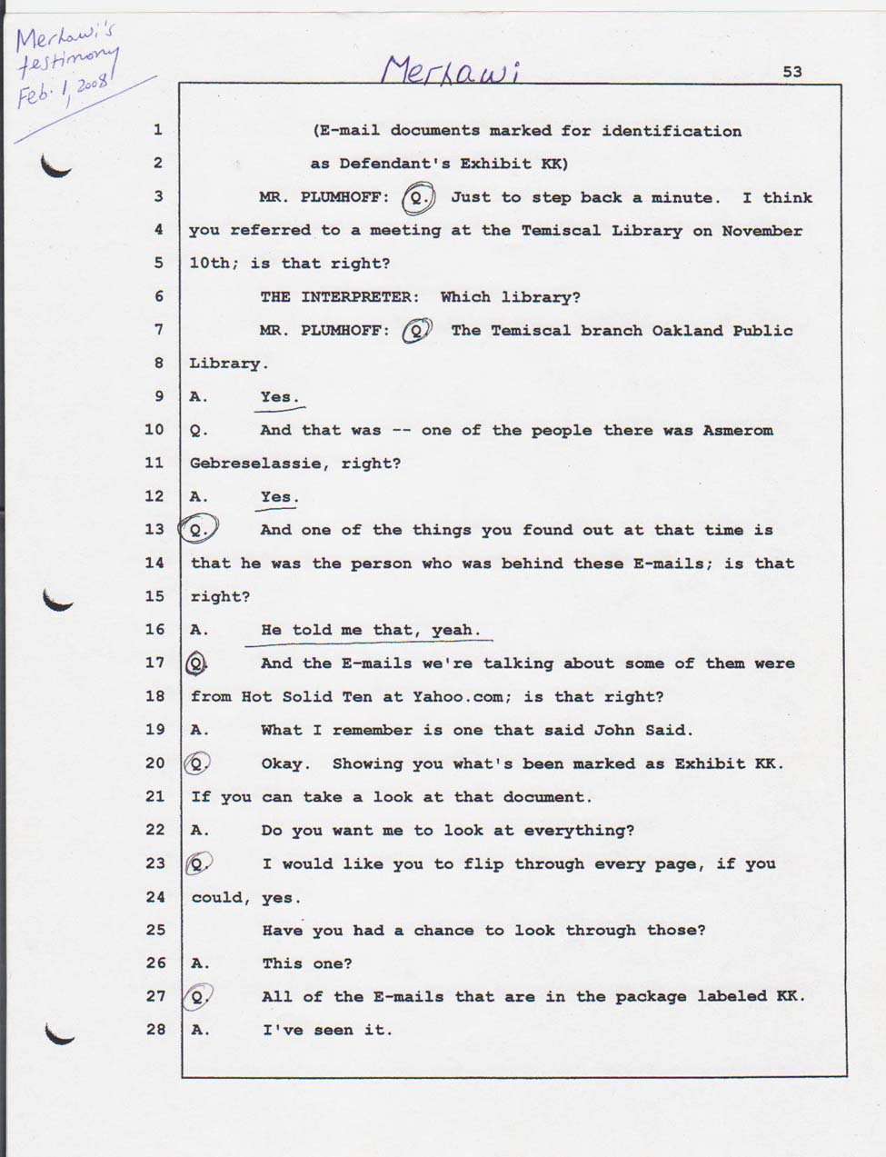Merhawi's testimony Feb. 01, 2008